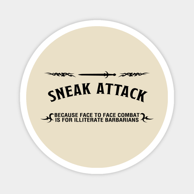 Sneak Attack Magnet by masciajames